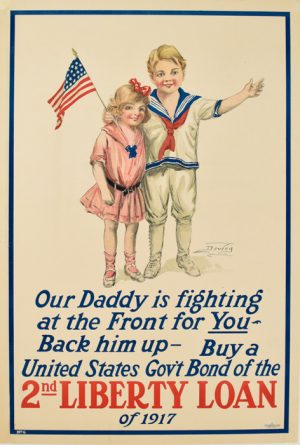 Our Daddy... 2nd Liberty Loan 1917